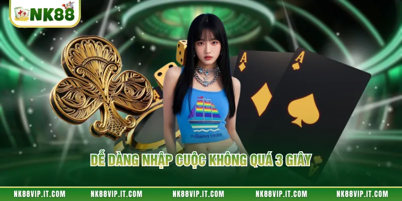 Dễ dàng nhập cuộc không quá 3 giây 