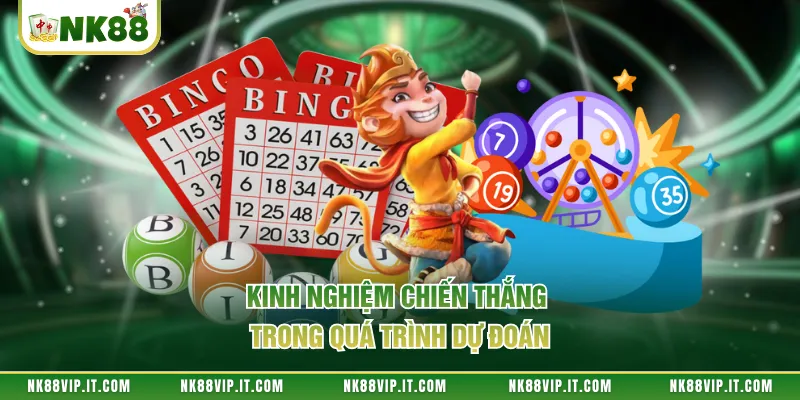 Kinh nghiệm chiến thắng trong quá trình dự đoán 